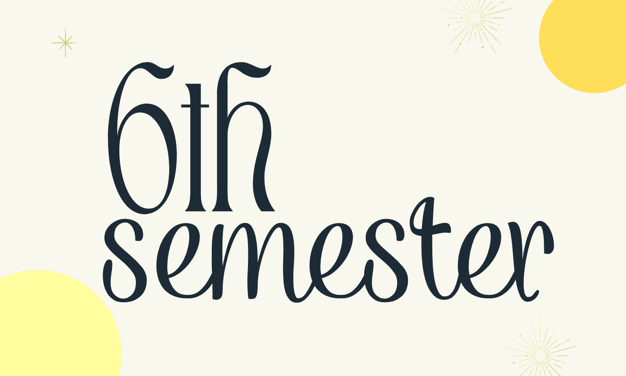 6th Semester