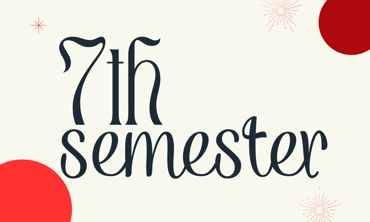 7th Semester